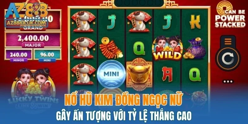 Kim Đồng Ngọc Nữ gây ấn tượng với tỷ lệ thắng cao