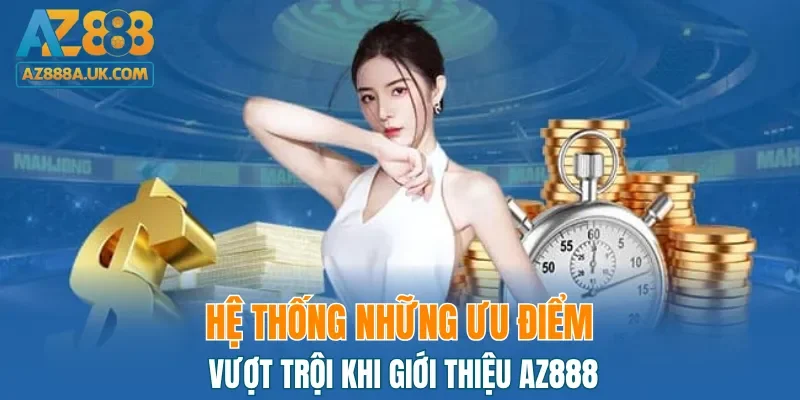 Những ưu điểm vượt trội có tại sân chơi
